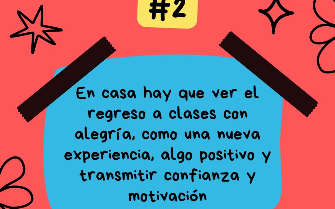 Tips para el regreso a clases 2/10