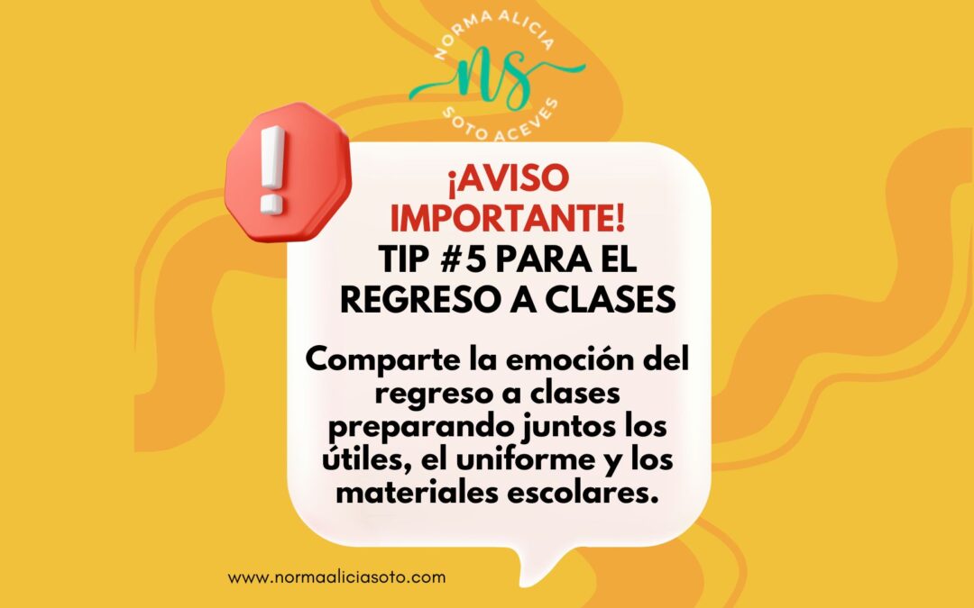 Tip #5 para el regreso a clases